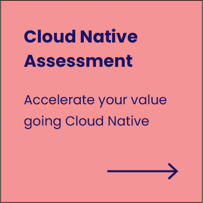 Cloud Native Assessment
